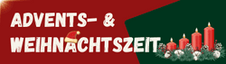 KI generiert: Das Bild zeigt einen festlichen Schriftzug "Advents- & Weihnachtszeit" mit einem weihnachtlichen Hintergrund, auf dem vier rote Kerzen und Tannenzweige abgebildet sind. Es vermittelt eine weihnachtliche Stimmung.